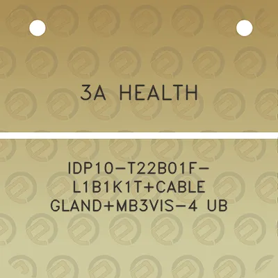 3a-health-idp10-t22b01f-l1b1k1tcable-glandmb3vis-4-ub