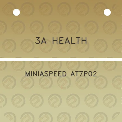 3a-health-miniaspeed-at7p02