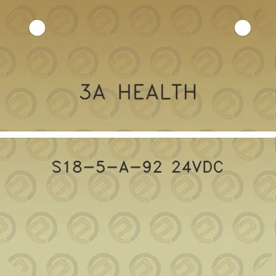 3a-health-s18-5-a-92-24vdc