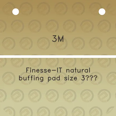 3m-finesse-it-natural-buffing-pad-size-3