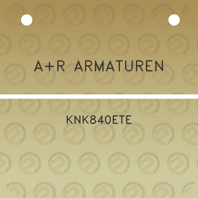 ar-armaturen-knk840ete