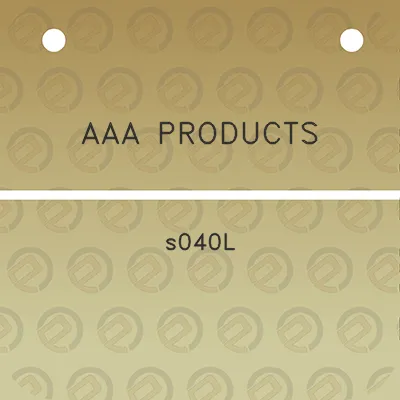 aaa-products-s040l