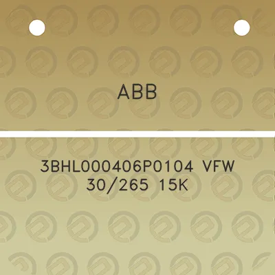 abb-3bhl000406p0104-vfw-30265-15k