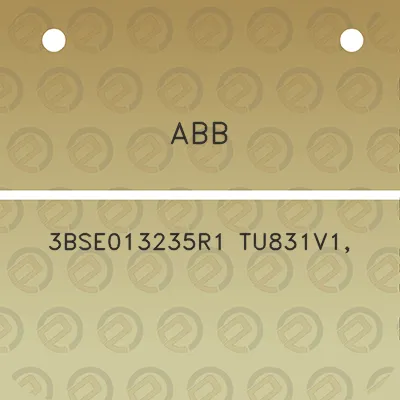 abb-3bse013235r1-tu831v1