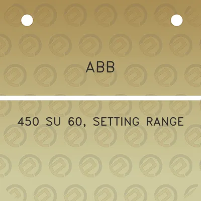 abb-450-su-60-setting-range