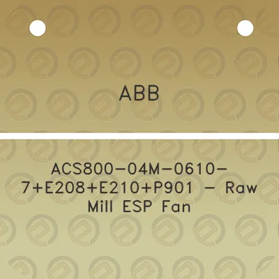 abb-acs800-04m-0610-7e208e210p901-raw-mill-esp-fan