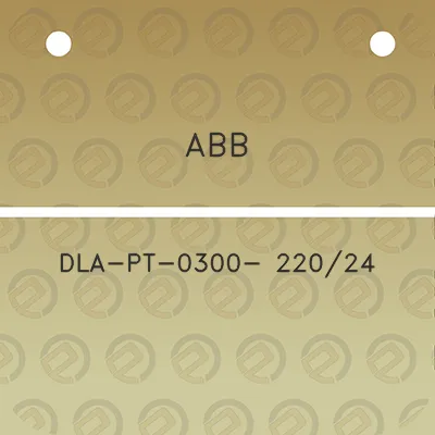 abb-dla-pt-0300-22024