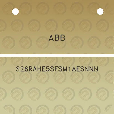 abb-s26rahe5sfsm1aesnnn