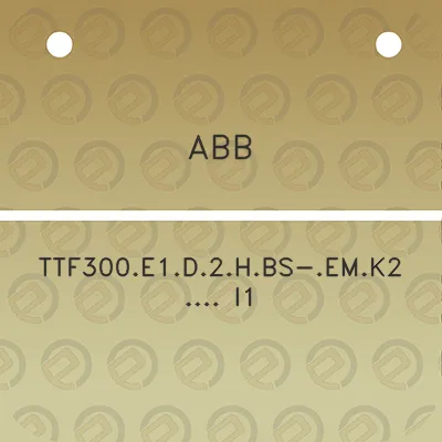 abb-ttf300e1d2hbs-emk2-i1