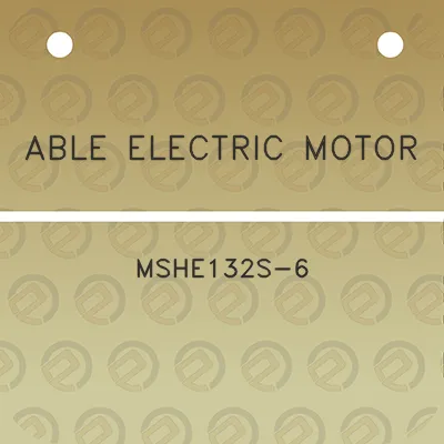 able-electric-motor-mshe132s-6