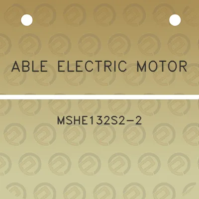 able-electric-motor-mshe132s2-2