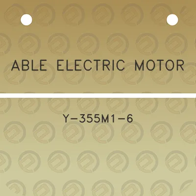 able-electric-motor-y-355m1-6