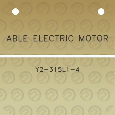 able-electric-motor-y2-315l1-4