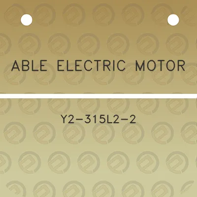 able-electric-motor-y2-315l2-2