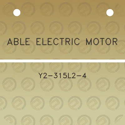 able-electric-motor-y2-315l2-4