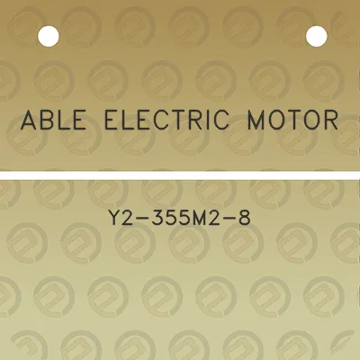 able-electric-motor-y2-355m2-8