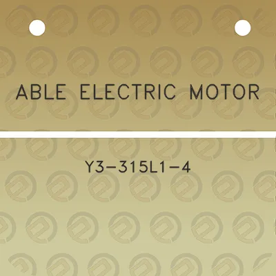 able-electric-motor-y3-315l1-4