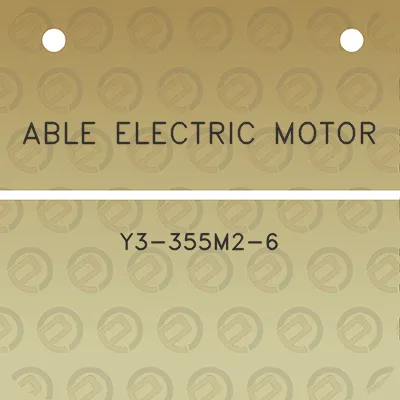 able-electric-motor-y3-355m2-6