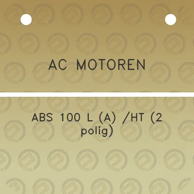 ac-motoren-abs-100-l-a-ht-2-polig