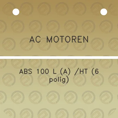 ac-motoren-abs-100-l-a-ht-6-polig