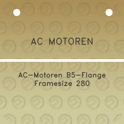 ac-motoren-ac-motoren-b5-flange-framesize-280