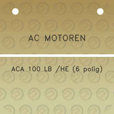 ac-motoren-aca-100-lb-he-6-polig