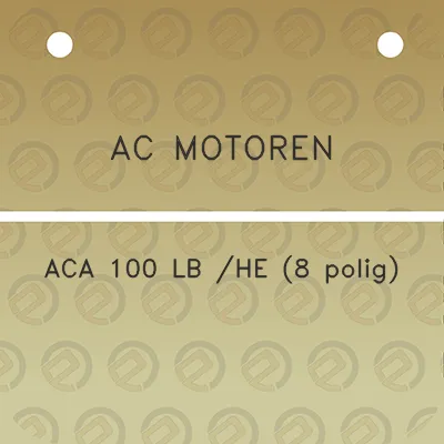 ac-motoren-aca-100-lb-he-8-polig