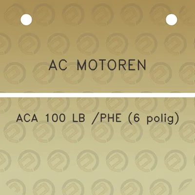 ac-motoren-aca-100-lb-phe-6-polig