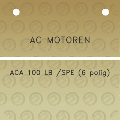 ac-motoren-aca-100-lb-spe-6-polig