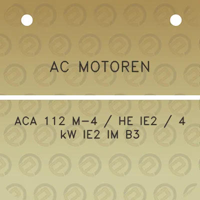 ac-motoren-aca-112-m-4-he-ie2-4-kw-ie2-im-b3