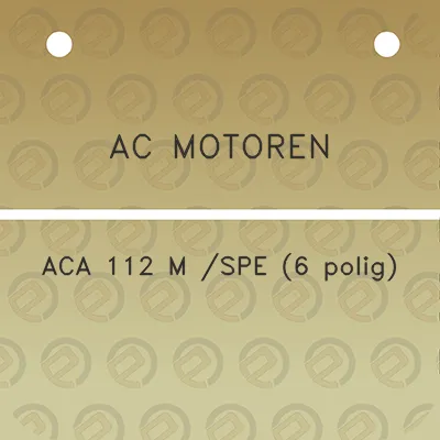 ac-motoren-aca-112-m-spe-6-polig