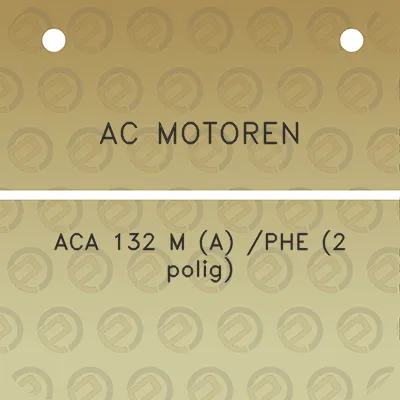 ac-motoren-aca-132-m-a-phe-2-polig