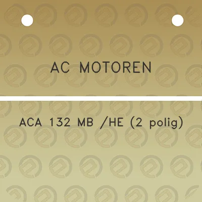 ac-motoren-aca-132-mb-he-2-polig