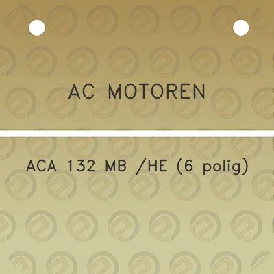 ac-motoren-aca-132-mb-he-6-polig