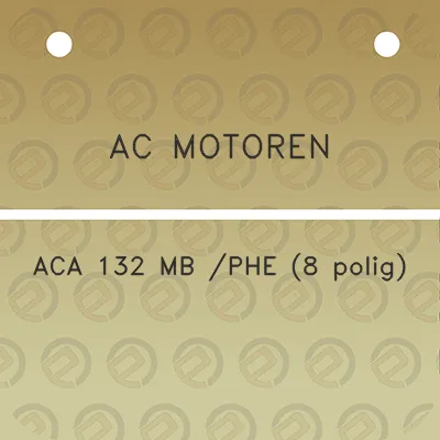 ac-motoren-aca-132-mb-phe-8-polig