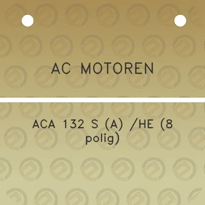 ac-motoren-aca-132-s-a-he-8-polig