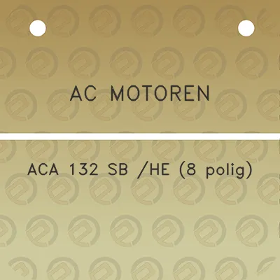 ac-motoren-aca-132-sb-he-8-polig