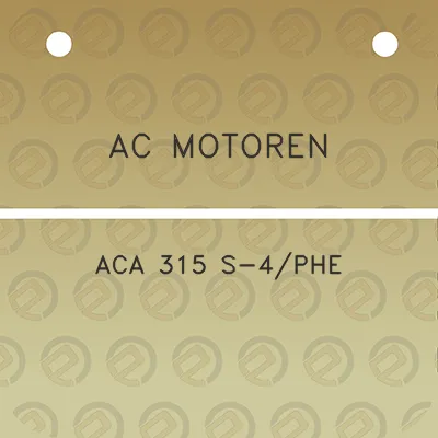 ac-motoren-aca-315-s-4phe