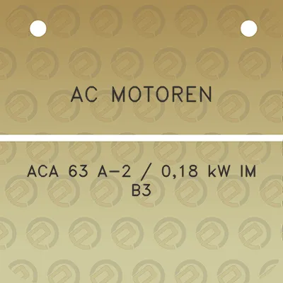 ac-motoren-aca-63-a-2-018-kw-im-b3