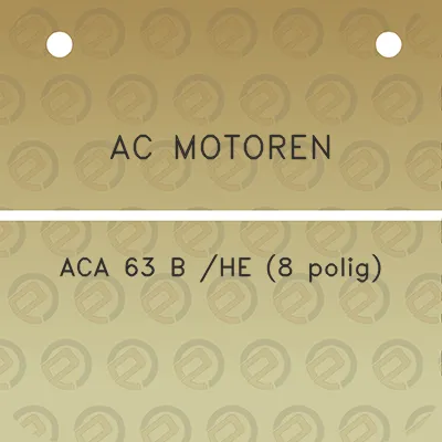 ac-motoren-aca-63-b-he-8-polig