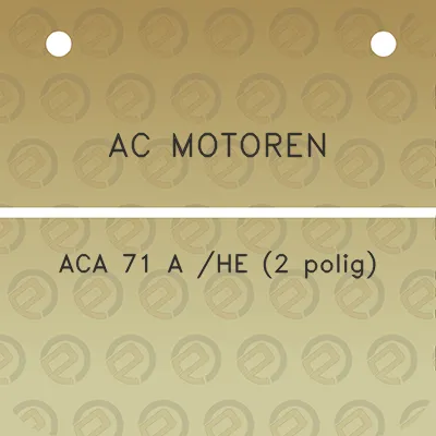 ac-motoren-aca-71-a-he-2-polig