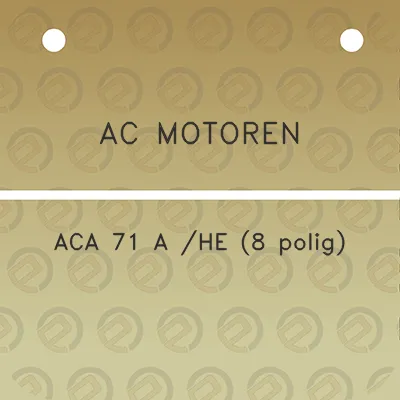 ac-motoren-aca-71-a-he-8-polig