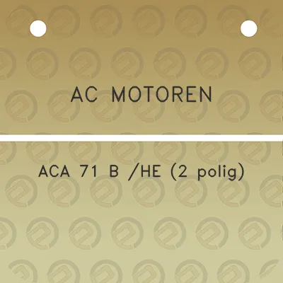 ac-motoren-aca-71-b-he-2-polig