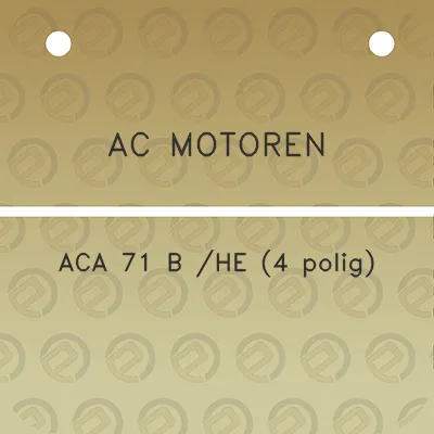 ac-motoren-aca-71-b-he-4-polig