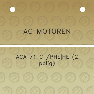 ac-motoren-aca-71-c-phehe-2-polig