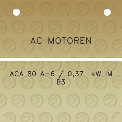 ac-motoren-aca-80-a-6-037-kw-im-b3