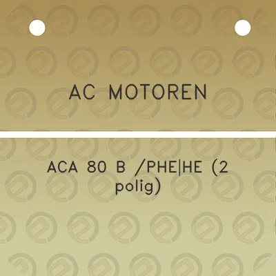 ac-motoren-aca-80-b-phehe-2-polig