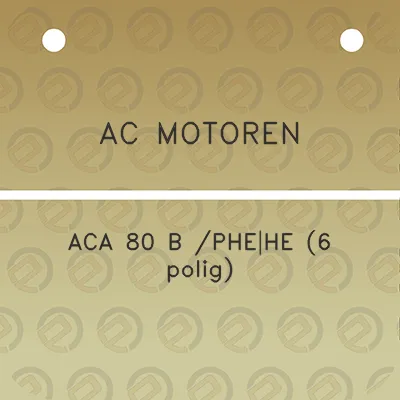 ac-motoren-aca-80-b-phehe-6-polig