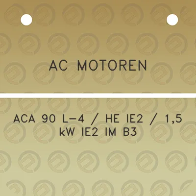 ac-motoren-aca-90-l-4-he-ie2-15-kw-ie2-im-b3