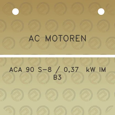 ac-motoren-aca-90-s-8-037-kw-im-b3